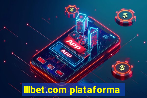 lllbet.com plataforma